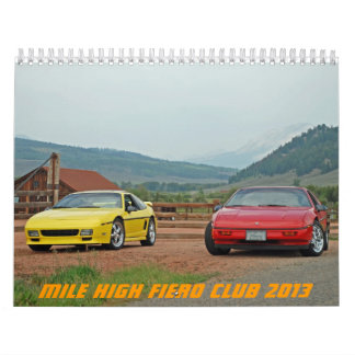 Mile High Fiero Club 2013 Calendar