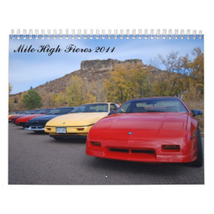 Mile High Fieros 2011 Calendar