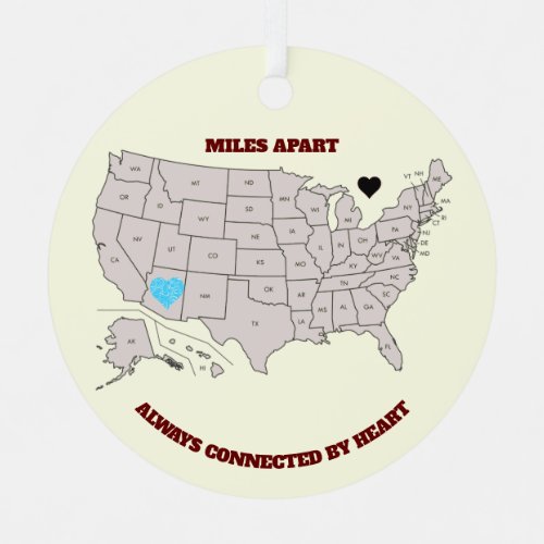 Miles Apart from Arizona to Any State Ornament