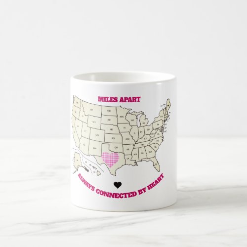 Miles Apart From Texas to Any State Mug