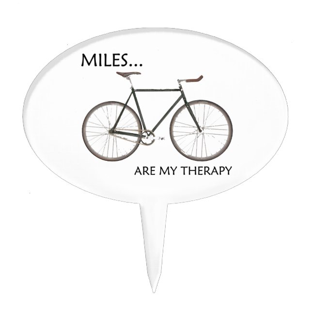 MIles Are My Therapy Cake Topper (Front)