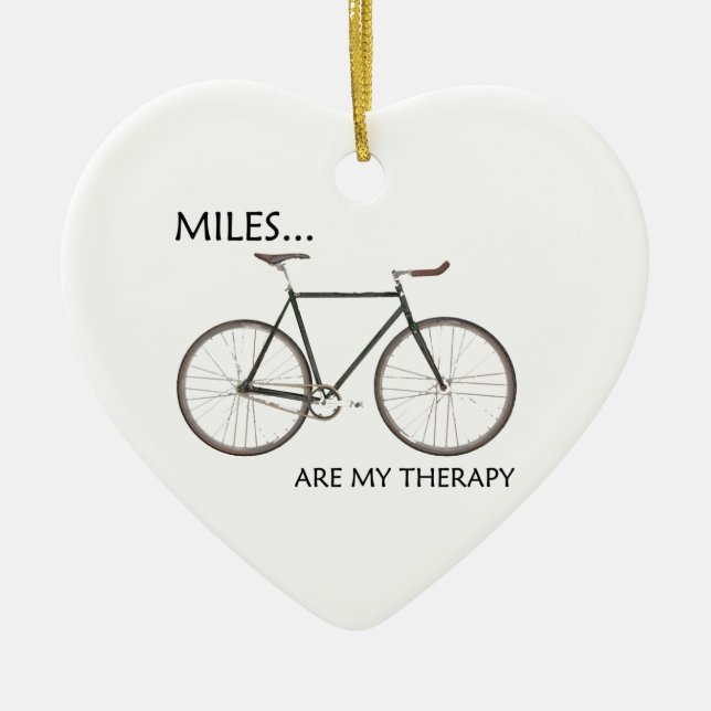 MIles Are My Therapy Ceramic Ornament (Front)