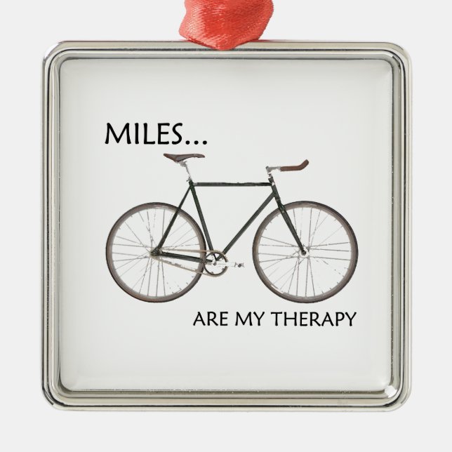 MIles Are My Therapy Metal Ornament (Front)