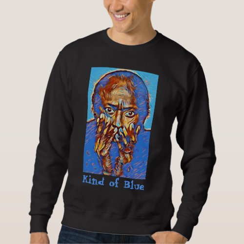 Miles Davis Kind of Blue Sweatshirt
