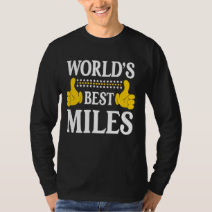 Miles Surname Funny Team Family Last Name World's  T-Shirt