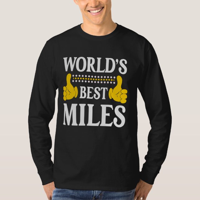 Miles Surname Funny Team Family Last Name World's  T-Shirt (Front)