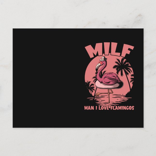 Milf Man I Love Flamingos  Postcard (Front)