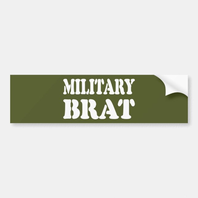 MILITARY BRAT BUMPER STICKER (Front)