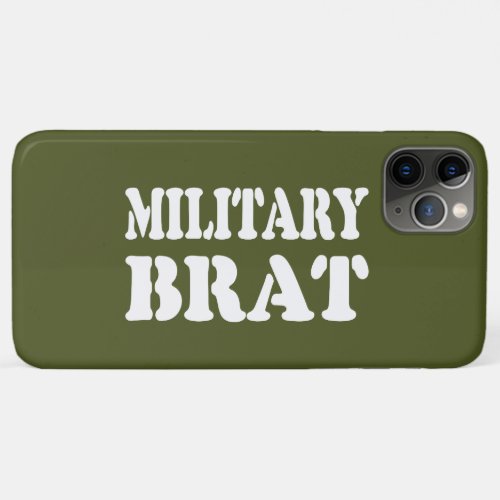 MILITARY BRAT iPhone 11 PRO MAX CASE