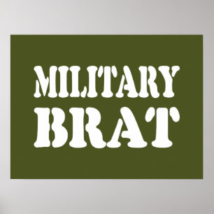 MILITARY BRAT POSTER