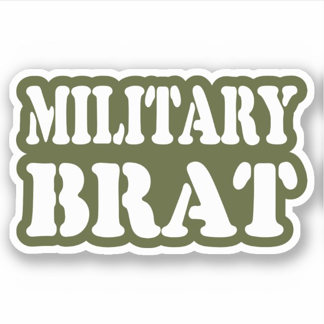 MILITARY BRAT STICKER (Front)