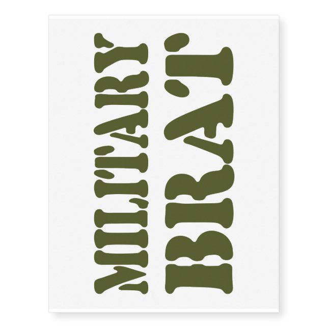MILITARY BRAT TEMPORARY TATTOOS (Front)