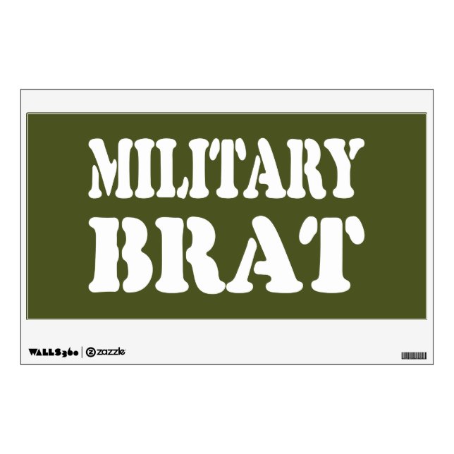 MILITARY BRAT WALL DECAL (Front)