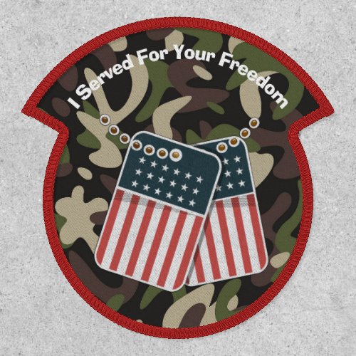 Military Camouflage American Patriotic I Served Patch