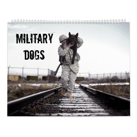 Military Dogs Active Duty Calendar