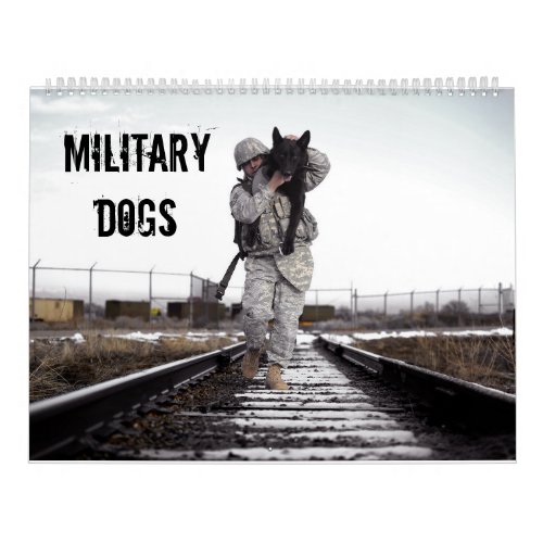 Military Dogs Active Duty Calendar