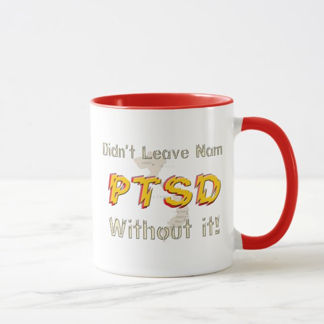 Military Humorous PTSD Coffee Cup (Right)
