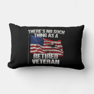 Military - No Such Thing as Retired Veteran Lumbar Pillow