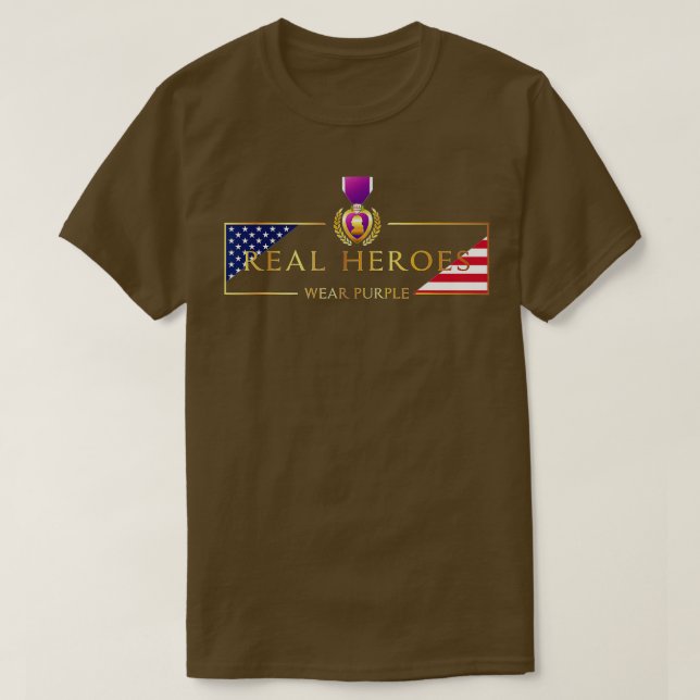 Military Purple Heart Real Heroes Wear Purple  T-Shirt (Design Front)