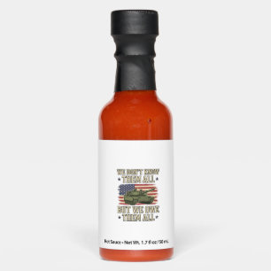 Military Remembrance Tank Patriotic Shirt Design_1 Hot Sauces