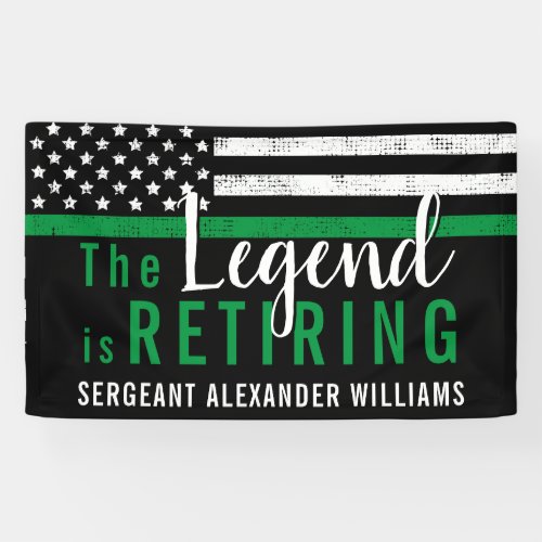 Military Retirement Thin Green Line Flag Army Banner