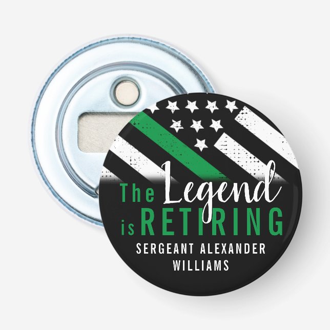 Military Retirement Thin Green Line Flag Army Bottle Opener (Front)