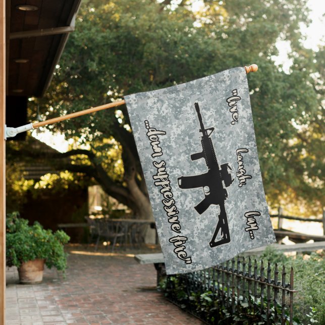 Military Style Live Laugh Love Parody House Flag (In SItu)