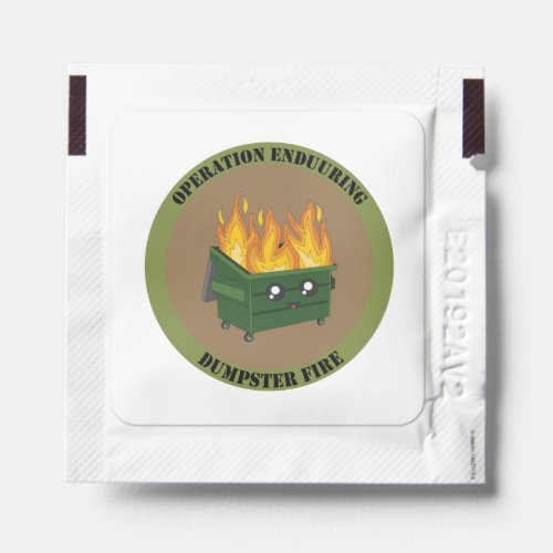 Military Style Operation Enduring Dumpster Fire Hand Sanitizer Packet