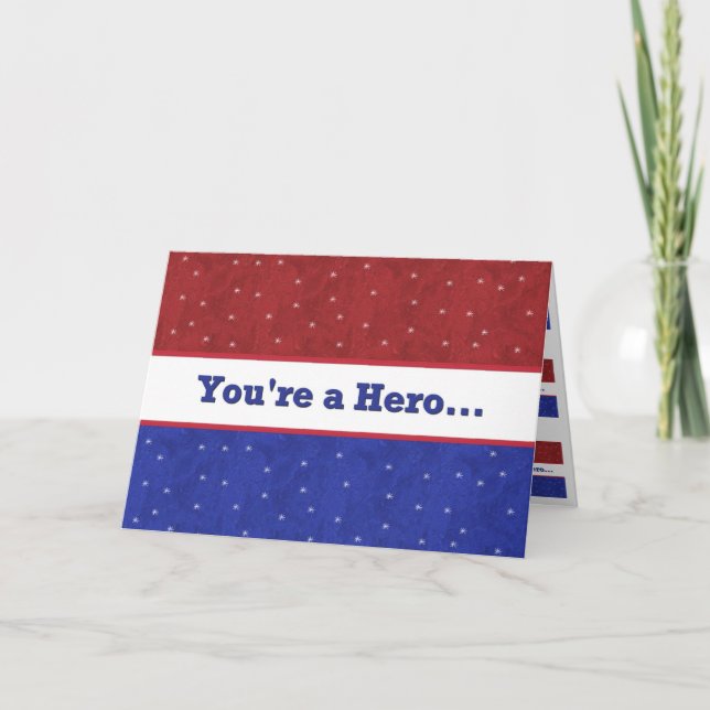 Military - Support Our Troops - You're A Hero Thank You Card (Front)