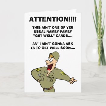 Military-themed Get Well Now Card by ERICS_FUN_FACTORY at Zazzle