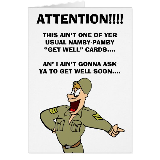 Military-Themed Get Well NOW Card | Zazzle.com