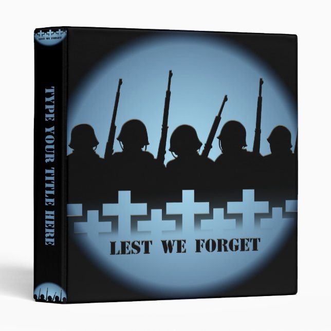 Military Tribute Binder Lest We Forget Books (Front/Spine)