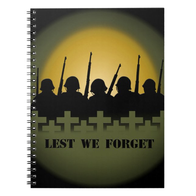 Military Tribute Notebook Lest We Forget Books (Front)