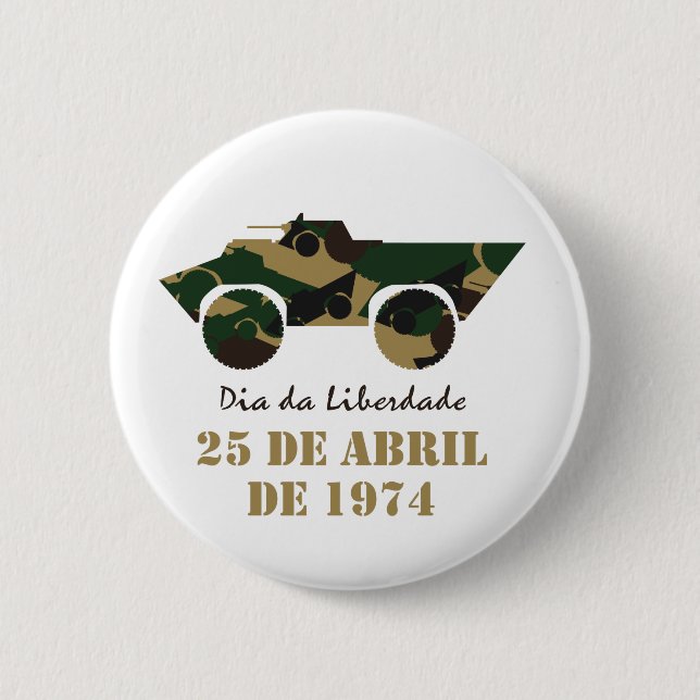 Military vehicle symbol of 25 April Revolution Pinback Button (Front)