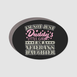 Military Veteran Daughter - Daddy's Little Girl Car Magnet