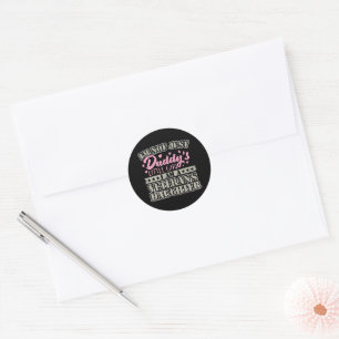 Military Veteran Daughter - Daddy's Little Girl Classic Round Sticker