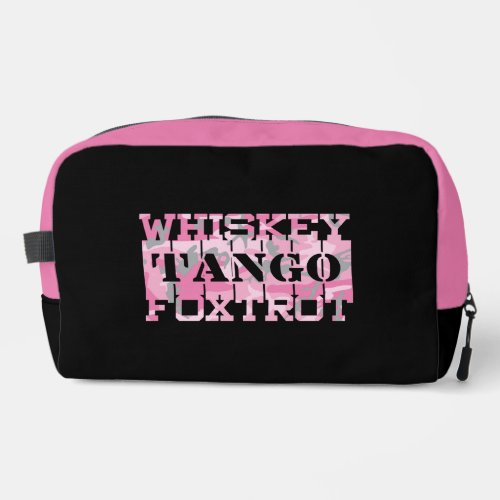 Military Whiskey Tango Foxtrot Pink Camo Dopp Kit