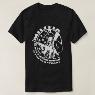 MILITIA T-Shirt