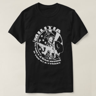 i am the militia t shirt