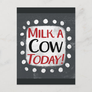 Milk A Cow Today Postcard