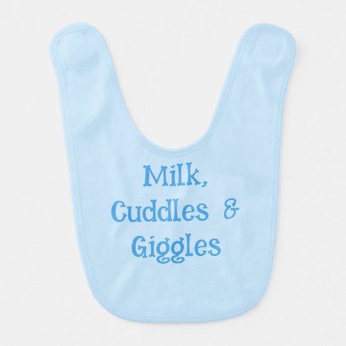 Milk, Cuddles & Giggles Cute Baby Bib