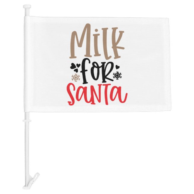 Milk for Santa Car Flag (Front)