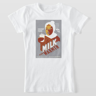 Milk for Warmth T-Shirt