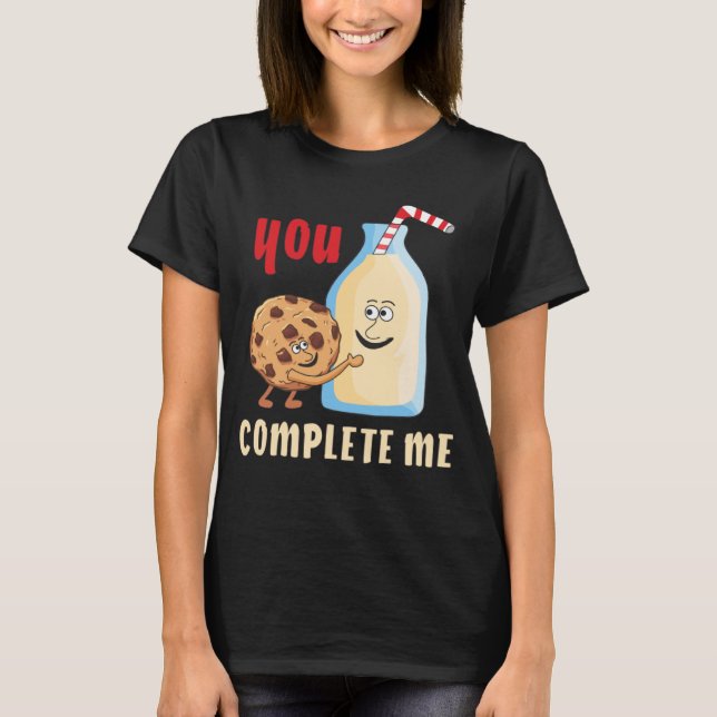 Milk Keks You Complete Me Biscuit Milk Friends T-Shirt (Front)