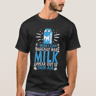 Milk Magical Cowa Farm Farming Milkshake Cow Far T-Shirt