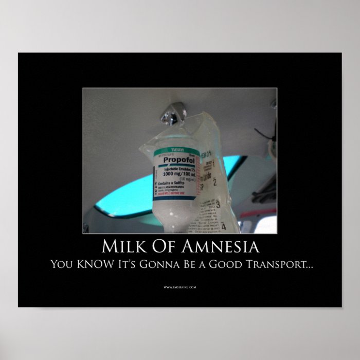 Milk of Amnesia Motivational Poster