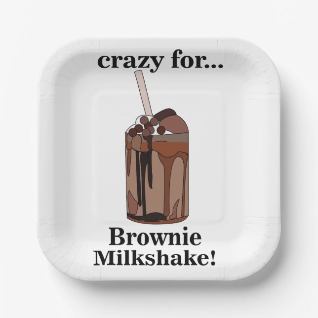 Milkshake Crazy For Brownie Milkshake Party Paper Plates (Front)