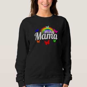 Milky Mama Lactation Mommy Milkers Breastfeeding Sweatshirt