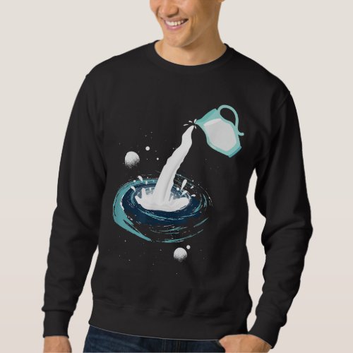 Milky Way Funny Outer Space Humor Astronomy Sweatshirt