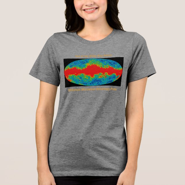 Milky Way Galaxy Veil Over WMAP Universe   Tri-Blend Shirt (Front)